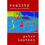 REALITY : FUNDAMENTAL TOPICS IN METAPHYSICS