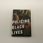POLICING BLACK LIVES