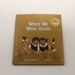 WHEN WE WERE ALONE (ILLUS. BY FLETT)