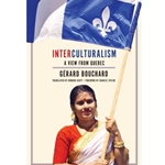 INTERCULTURALISM : A VIEW FROM QUEBEC