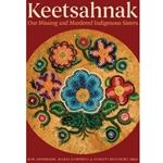 KEETSAHNAK OUR MURDERED AND MISSING