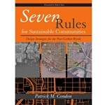 SEVEN RULES FOR SUSTAINABLE COMMUNITIES