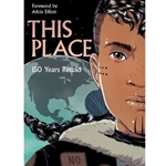 THIS PLACE : 150 YEARS RETOLD