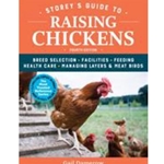 Storey's Guide to Raising Chickens, 4th Edition