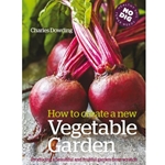 How to Create a New Vegetable Garden