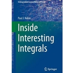 Inside Interesting Integrals