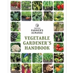 The Old Farmer's Almanac Vegetable Gardener's Handbook