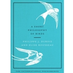 A Short Philosophy of Birds