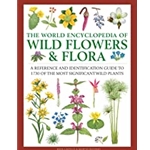 The World Encyclopedia of Wild Flowers and Flora