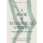 A Book of Ecological Virtues