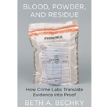 Blood, Powder, and Residue