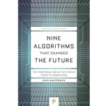 Nine Algorithms That Changed the Future