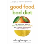Good Food, Bad Diet