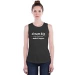 She's Got Game "DREAM BIG | STAY FOCUSED | MAKE IT HAPPEN" Ladies Tank-top