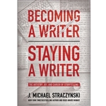 Becoming a Writer, Staying a Writer