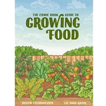 The Comic Book Guide to Growing Food