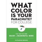 What Color Is Your Parachute? for College