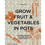 Grow Fruit & Vegetables in Pots