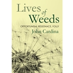 Lives of Weeds