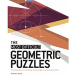 The Most Difficult Geometric Puzzles