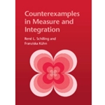 Counterexamples in Measure and Integration