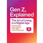 Gen Z, Explained