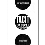 Tacit Racism