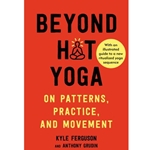 Beyond Hot Yoga