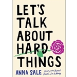 Let's Talk about Hard Things