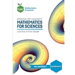 Essential Pre-University Mathematics for Sciences