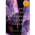 YOU ARE EATING AN ORANGE : YOU ARE NAKED