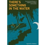 THERE'S SOMETHING IN THE WATER