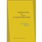 Pragmatism As Anti-Authoritarianism