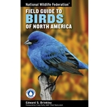 National Wildlife Federation Field Guide to Birds of North America
