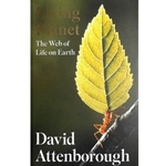 Living Planet: the Web of Life on Earth