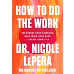 How to Do the Work