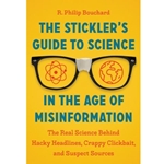 The Stickler's Guide to Science in the Age of Misinformation