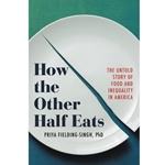 How the Other Half Eats