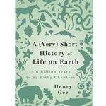 A (Very) Short History of Life on Earth