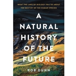 A Natural History of the Future