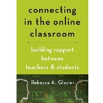 Connecting in the Online Classroom