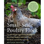 The Small-Scale Poultry Flock, Revised Edition
