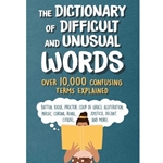 The Dictionary of Difficult and Unusual Words