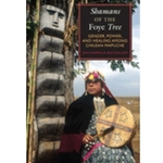 Shamans of the Foye Tree