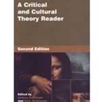 A Critical and Cultural Theory Reader