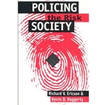 Policing the Risk Society