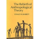 The Rebirth of Anthropological Theory