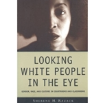 Looking White People in the Eye