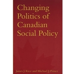 Changing Politics of Canadian Social Policy