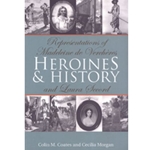 Heroines and History